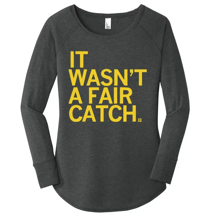 It Wasn’T A Fair Catch Women's Perfect Tri Tunic Long Sleeve Shirt