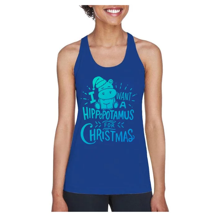 I Want A Hippopotamus For Christmas Xmas Hippo Funny Gift Women's Racerback Tank