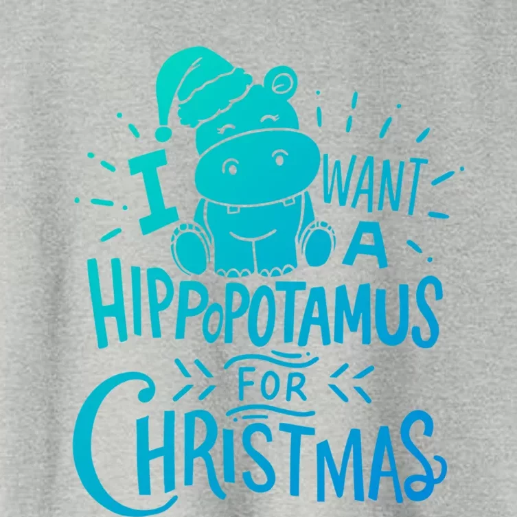 I Want A Hippopotamus For Christmas Xmas Hippo Funny Gift Women's Crop Top Tee