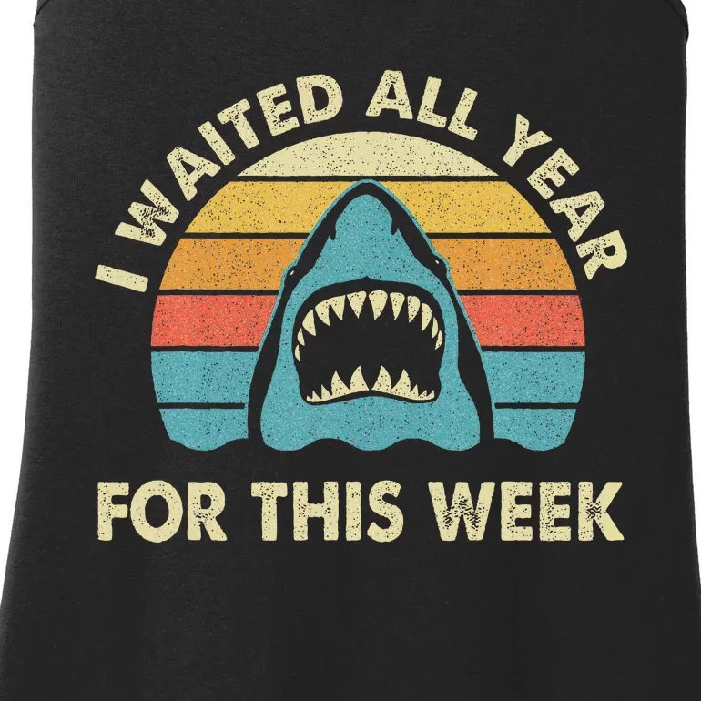 I Waited All Year For This Week Shark Lover Ocean Wildlife Ladies Essential Tank