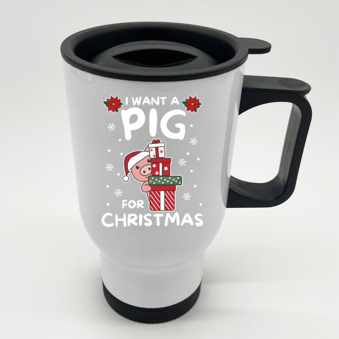 I Want A Pig For Christmas Cute Pigs Cool Gift Front & Back Stainless Steel Travel Mug