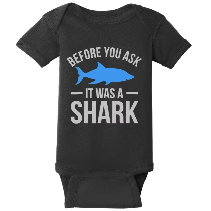 It Was A Shark Funny Amputee Prosthetic Surgery Graphic Baby Bodysuit