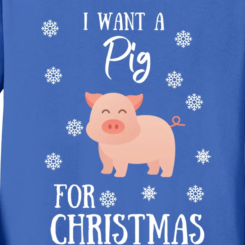 I Want A Pig For Christmas Pig Mom Gift Kids Long Sleeve Shirt