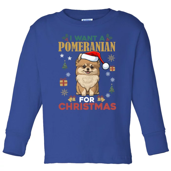 I Want A Pomeranian For Christmas Cute Dog Lover Xmas Pajama Gift Toddler Long Sleeve Shirt