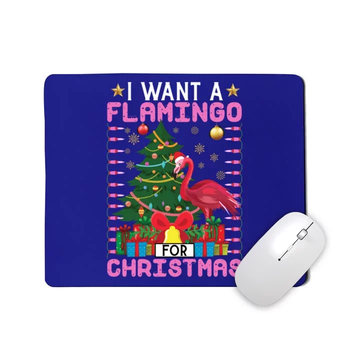 I Want A Flamingo For Christmas Ugly Sweater Flamingo Gift Mousepad