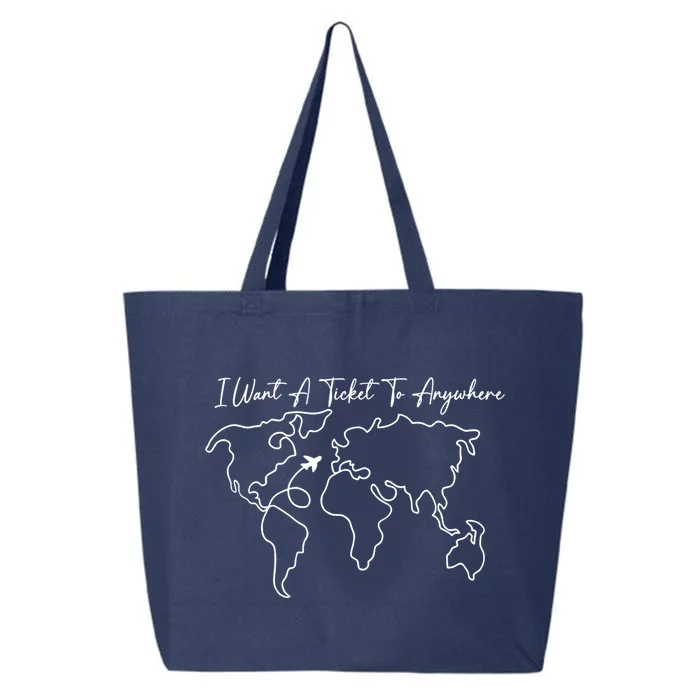 I Want A Ticket To Anywhere Gift 25L Jumbo Tote