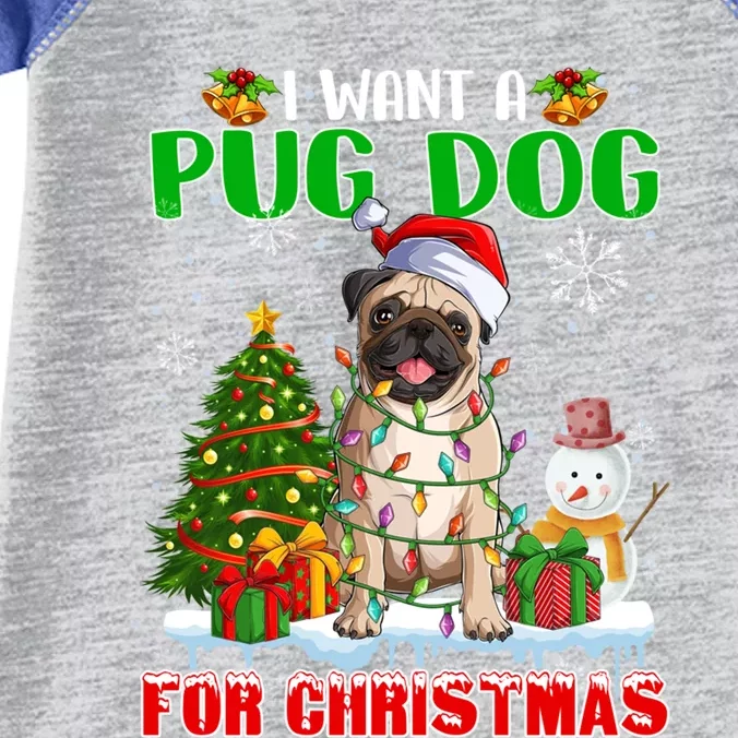 I Want A Pug Dog For Christmas Pug Santa Light Xmas Tree Gift Infant Baby Jersey Bodysuit