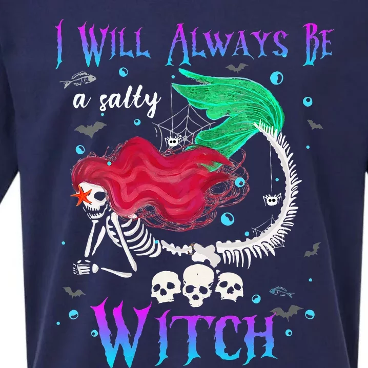 I Will Always Be A Salty Witch Halloween Mermaid Skeleton Sueded Cloud Jersey T-Shirt