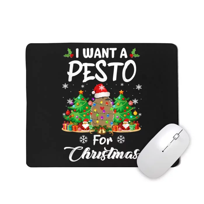 I Want A Pesto For Christmas Pesto The Penguin Funny Mousepad