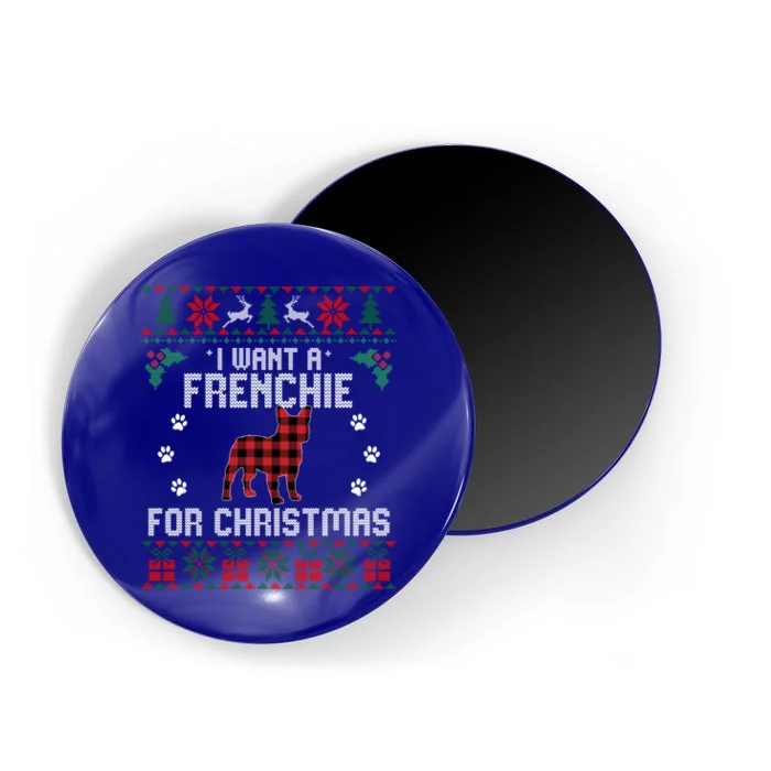 I Want A Frenchie For Christmas Dog Ugly Christmas Sweater Gift Magnet