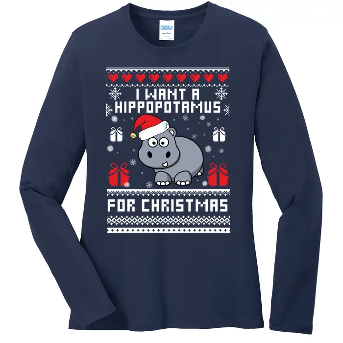 I Want A Hippopotamus For Christmas Ladies Long Sleeve Shirt