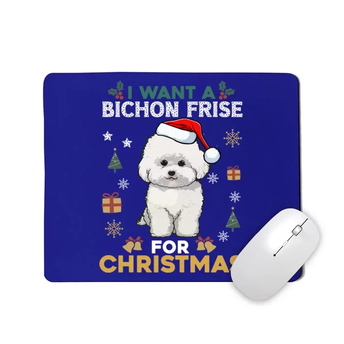 I Want A Bichon Frise For Christmas Cute Dog Lover Pajamas Gift Mousepad