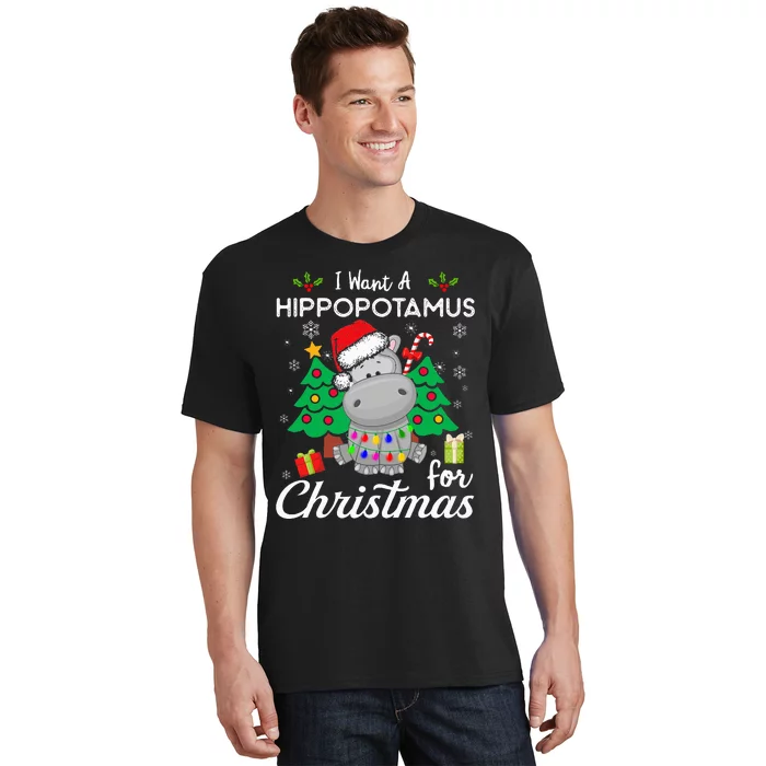 I Want A Hippopotamus For Christmas Cute Gift T-Shirt