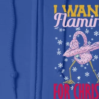 I Want A Flamingo For Christmas Christmas Light Gift Full Zip Hoodie