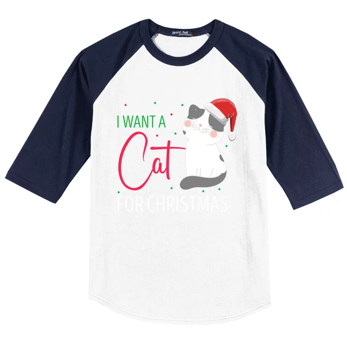 I Want A Cat For Christmas Cute Kitten Cat Lover Present Gift Baseball Sleeve Shirt