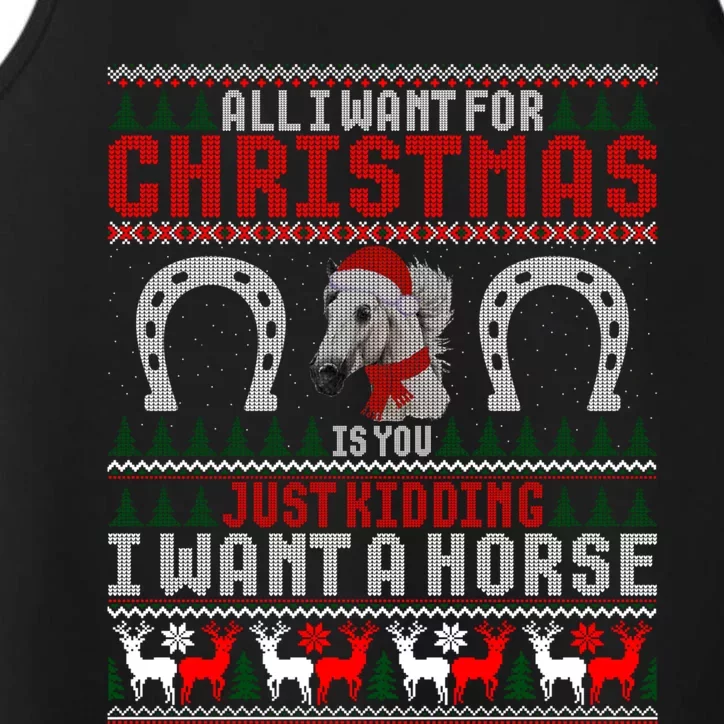 I Want A Horse Christmas Horse Lover Xmas Funny Present Great Gift Performance Tank