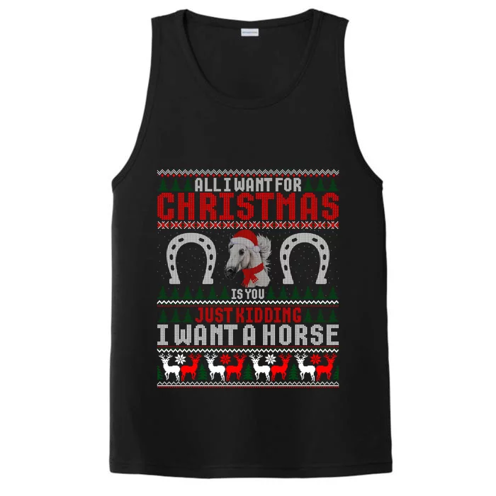 I Want A Horse Christmas Horse Lover Xmas Funny Present Great Gift Performance Tank