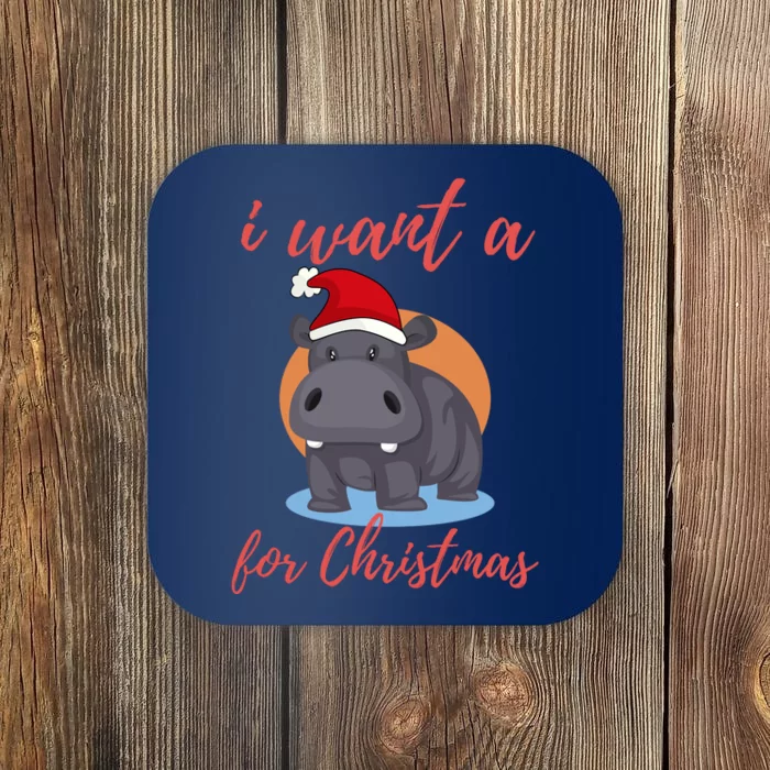 I Want A Hippopotamus For Christmas Coaster