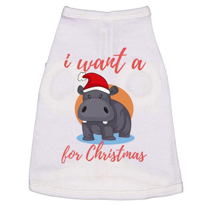 I Want A Hippopotamus For Christmas Doggie Tank