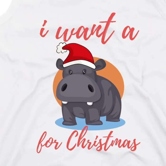 I Want A Hippopotamus For Christmas Tank Top