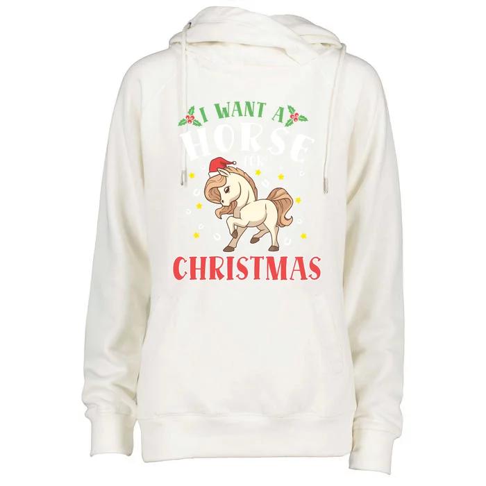 I Want A Horse For Christmas Donkey Horse Riding Gift Womens Funnel Neck Pullover Hood