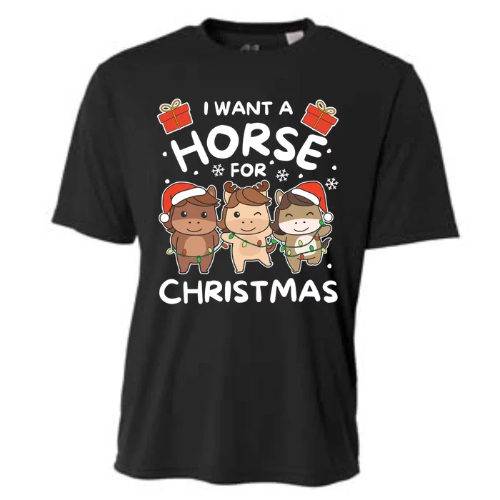 I Want A Horse For Christmas Sweet Horses Gift Cooling Performance Crew T-Shirt