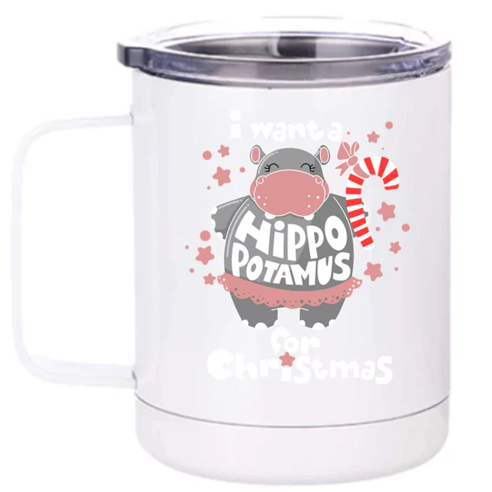 I Want A Hippopotamus For Christmas Xmas Hippo Meaningful Gift Front & Back 12oz Stainless Steel Tumbler Cup