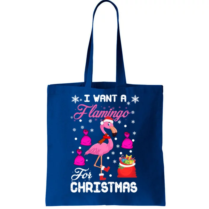 I Want A Flamingo For Christmas Pajama Holiday Xmas Funny Gift Great Gift Tote Bag