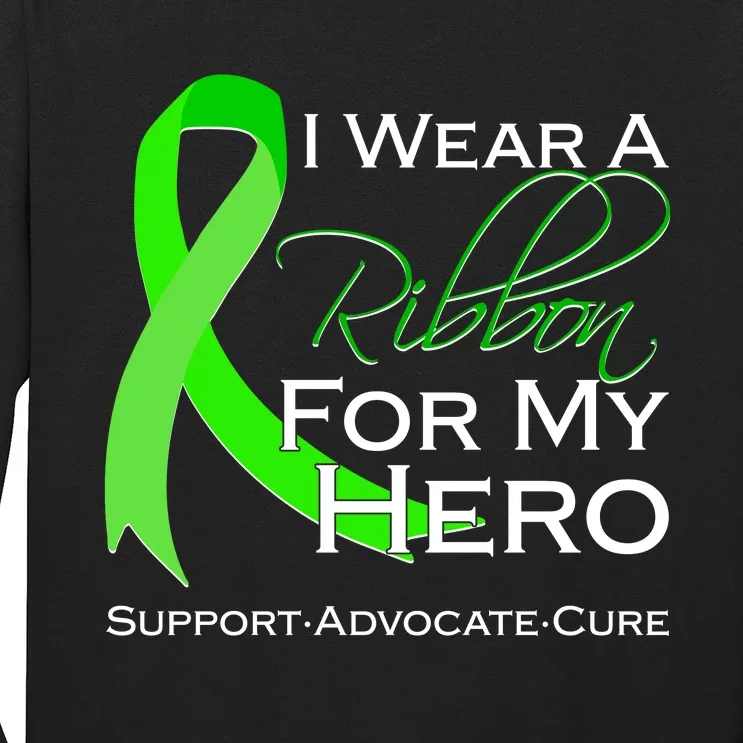 I Wear A Green For My Hero Bone Marrow Awareness Long Sleeve Shirt