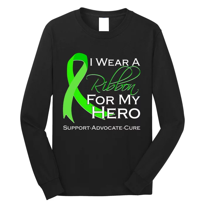 I Wear A Green For My Hero Bone Marrow Awareness Long Sleeve Shirt