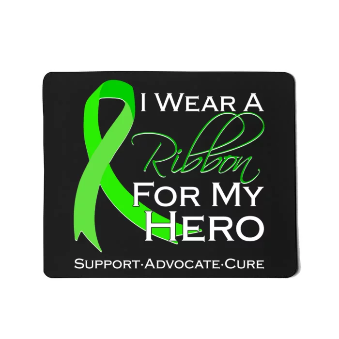 I Wear A Green For My Hero Bone Marrow Awareness Mousepad