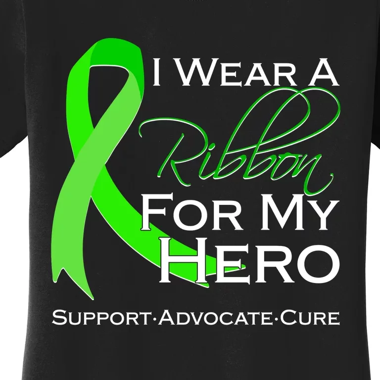 I Wear A Green For My Hero Bone Marrow Awareness Women's T-Shirt