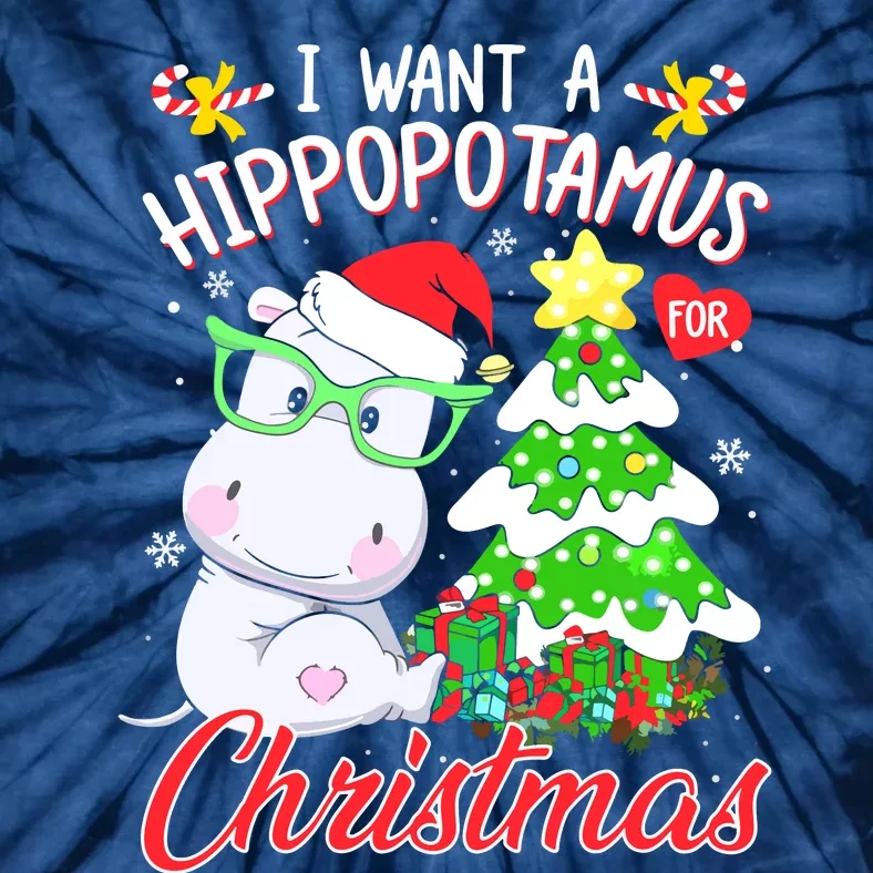 I Want A Hippopotamus For Christmas Xmas Hippo Tie-Dye T-Shirt