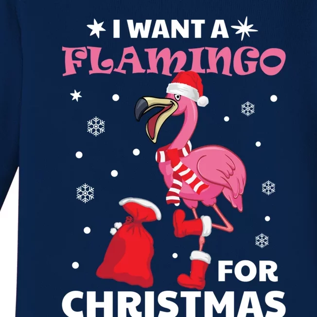 I Want A Flamingo For Christmas Meaningful Gift Ugly Xmas Pajama Meaningful Gift Baby Long Sleeve Bodysuit