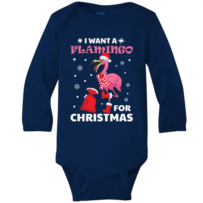 I Want A Flamingo For Christmas Meaningful Gift Ugly Xmas Pajama Meaningful Gift Baby Long Sleeve Bodysuit