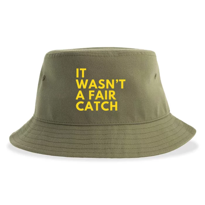 It Wasn't A Fair Catch Sustainable Bucket Hat