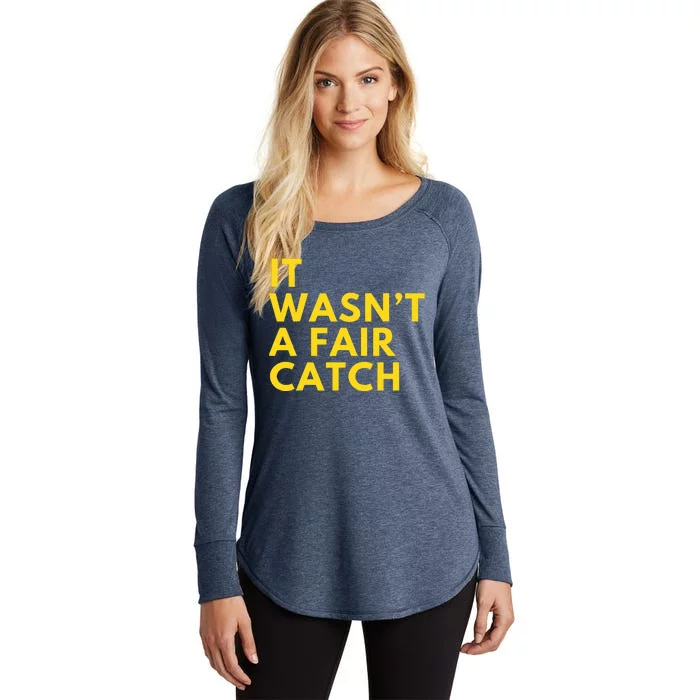 It Wasn't A Fair Catch Women's Perfect Tri Tunic Long Sleeve Shirt