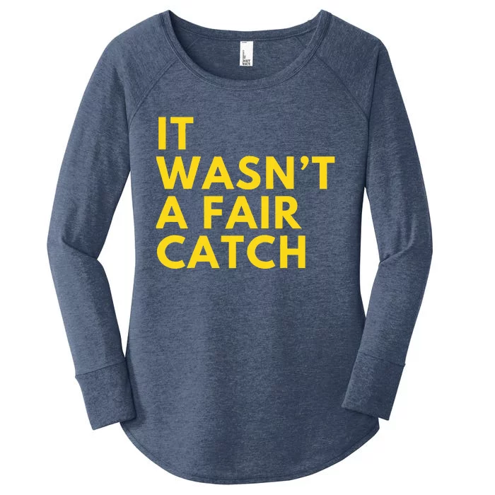 It Wasn't A Fair Catch Women's Perfect Tri Tunic Long Sleeve Shirt