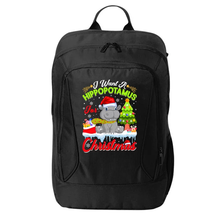 I Want A Hippopotamus For Christmas Cute Xmas Hippo Gift City Backpack