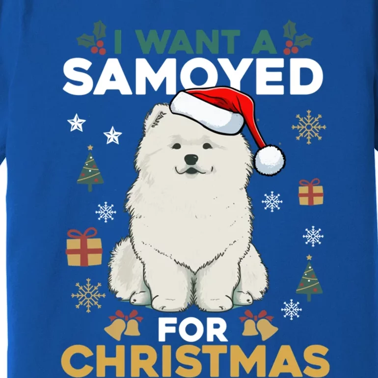 I Want A Samoyed For Christmas Cute Dog Lover Family Pajamas Gift Premium T-Shirt