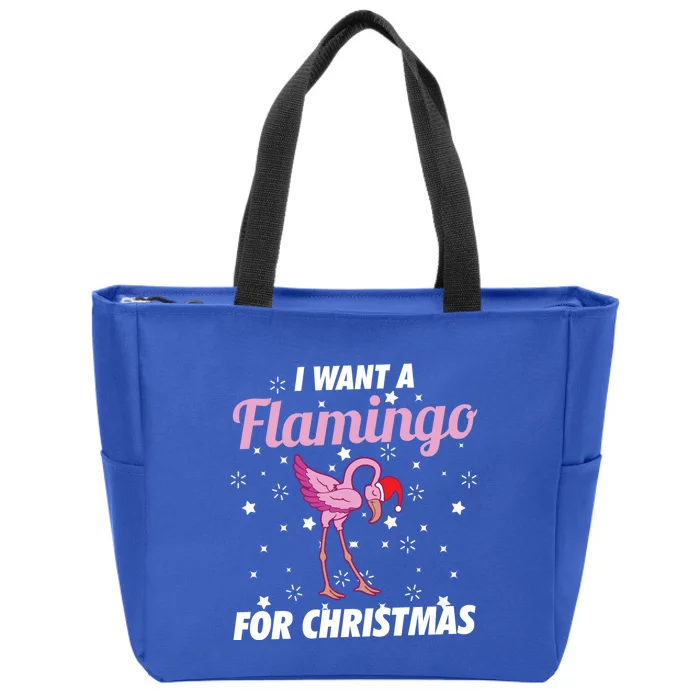 I Want A Flamingo For Christmas Funny Family Christmas Gift Zip Tote Bag