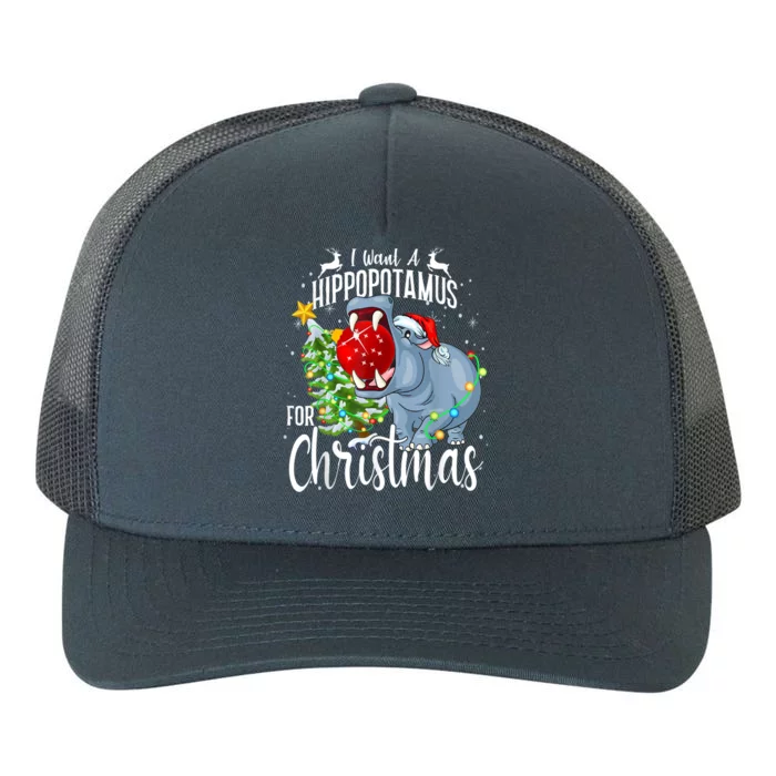 I Want A Hippopotamus For Christmas Xmas Hippo Cute Gift Yupoong Adult 5-Panel Trucker Hat