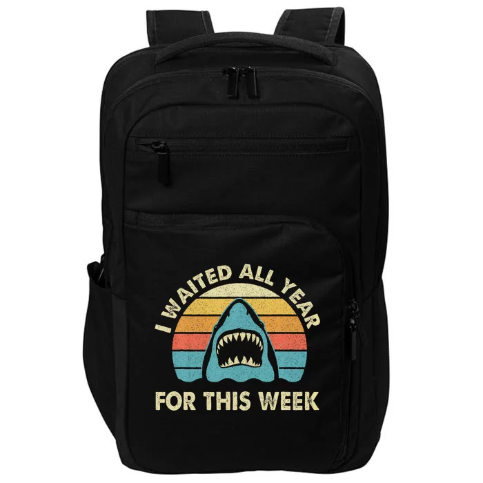 I Waited All Year For This Week Shark Lover Ocean Wildlife Impact Tech Backpack