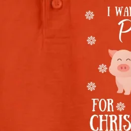 I Want A Pig For Christmas Pig Mom Gift Dry Zone Grid Performance Polo