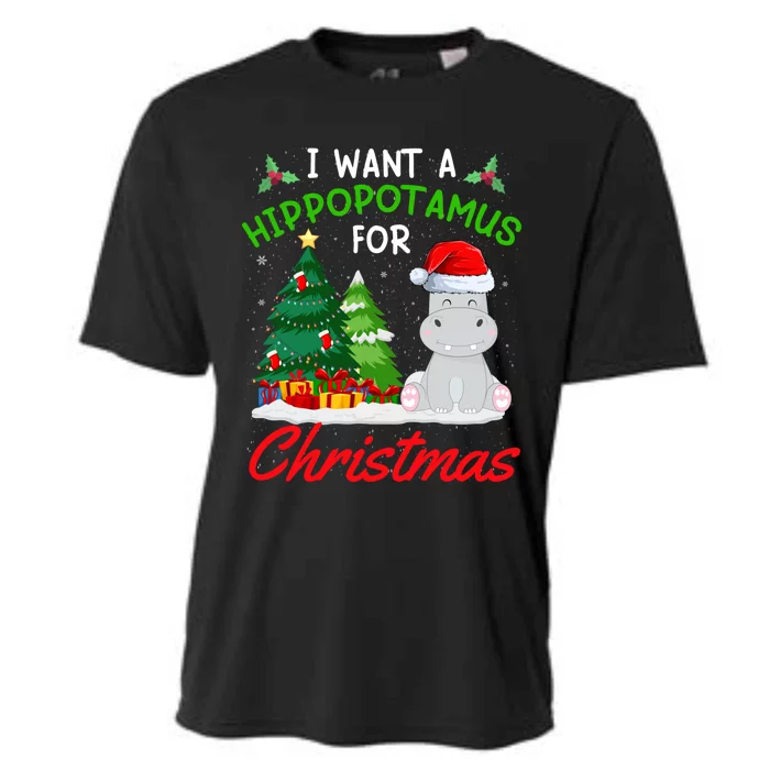 I Want A Hippopotamus For Christmas For Xmas Hippo Gift Cooling Performance Crew T-Shirt