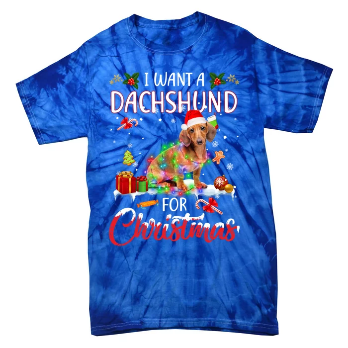 I Want A Dachshund For Christmas Xmas Lights Santa Dachshund Gift Tie-Dye T-Shirt