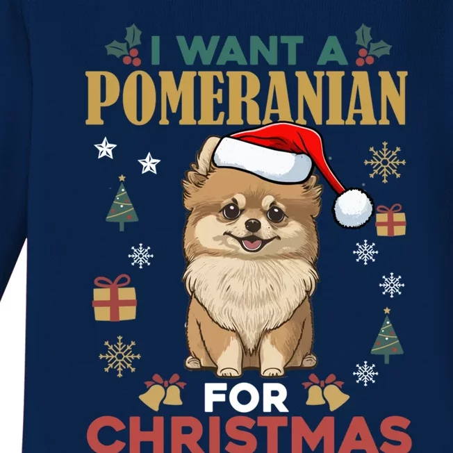 I Want A Pomeranian For Christmas Cute Dog Lover Xmas Pajama Gift Baby Long Sleeve Bodysuit