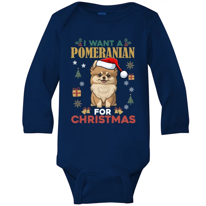 I Want A Pomeranian For Christmas Cute Dog Lover Xmas Pajama Gift Baby Long Sleeve Bodysuit