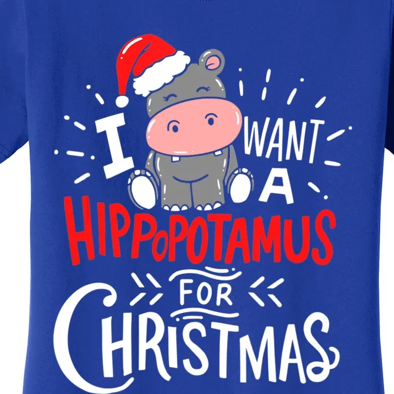 I Want A Hippopotamus For Christmas Funny Hippo Xmas Pajamas Cool Gift Women's T-Shirt