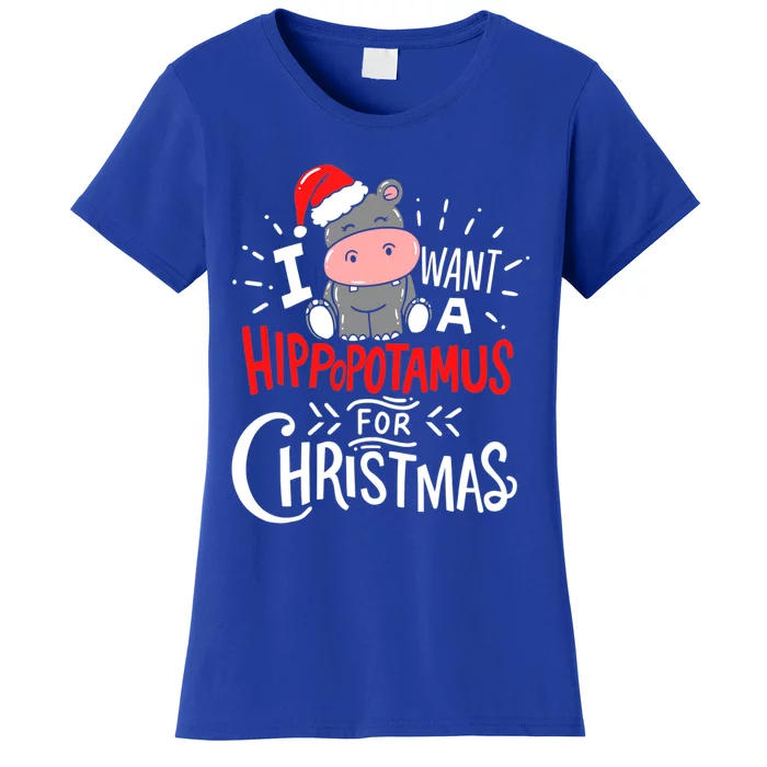 I Want A Hippopotamus For Christmas Funny Hippo Xmas Pajamas Cool Gift Women's T-Shirt